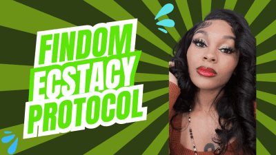 Findom Ecstasy Protocol
