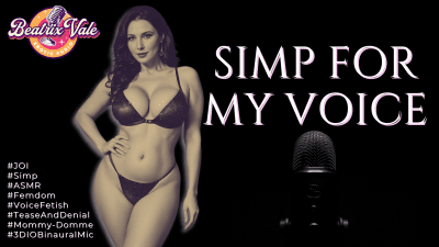 Simp For My Voice