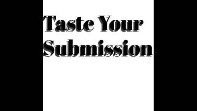 Taste Your Submission