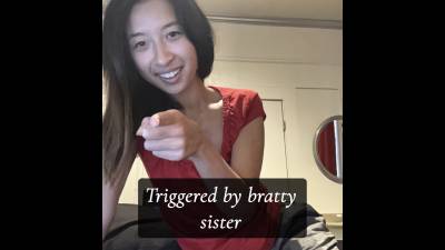 Triggered By Bratty Step-Sis Audio