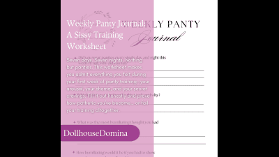Weekly Panty Journal: A Sissy Training Worksheet