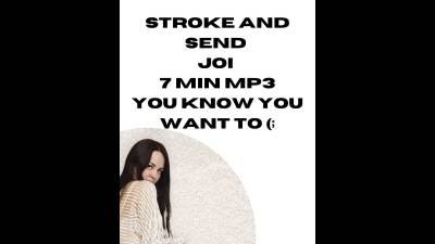 Stroke And Send JOI