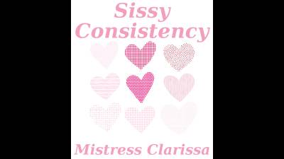 Sissy Consistency
