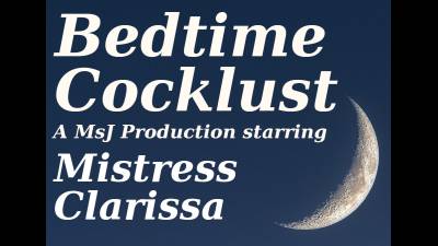 Bedtime Cocklust