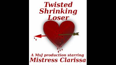 Twisted Shrinking Loser