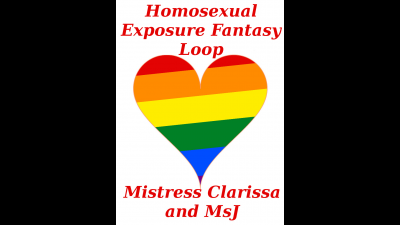 Homosexual Exposure-Fantasy Loop