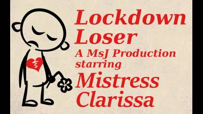 Lockdown Loser