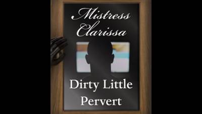 Dirty Little Pervert