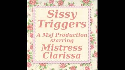 Sissy Triggers