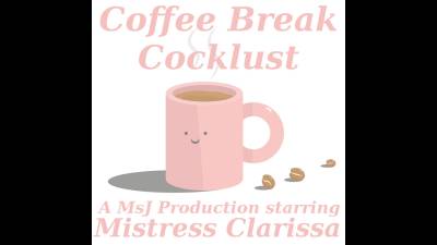 Coffee Break Cocklust