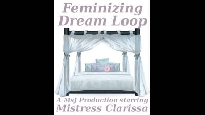 Feminizing Dream Loop