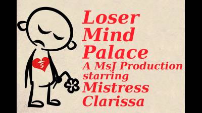 Loser Mind Palace