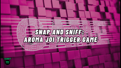 Snap And Sniff: Aroma JOI Trigger Game