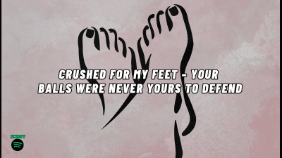 Crushed For My Feet - Your Balls Were Never Yours To Defend