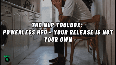 The Nlp Toolbox: Powerless Hfo - Your Release Is Not Your Own