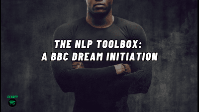 The Nlp Toolbox: A BBC Dream Initiation