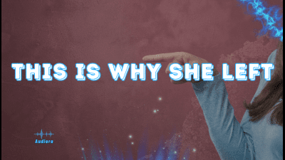 This Is Why She Left
