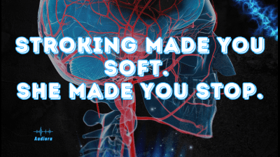 Stroking Made You Soft. She Made You Stop