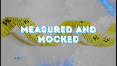 Measured And Mocked