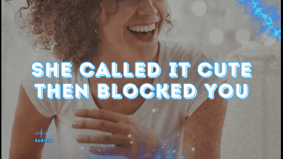 She Called It Cute -- Then Blocked You
