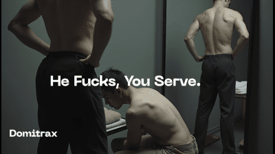 He Fucks, You Serve