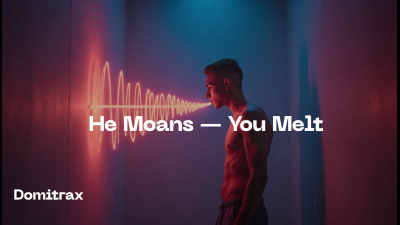 He Moans -- You Melt