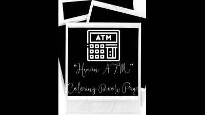 "Human ATM" Coloring Book Page