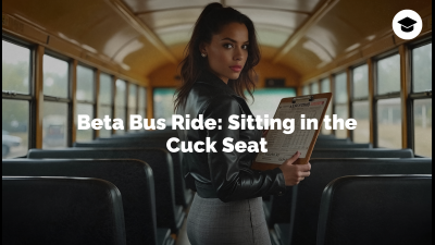 Beta Bus Ride: Sitting In The Cuck Seat