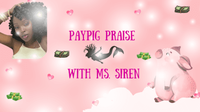 Paypig Praise