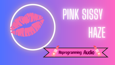 Pink Sissy Haze