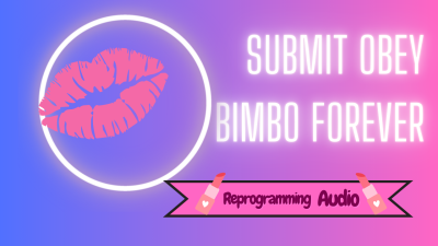 Submit Obey Bimbo Forever