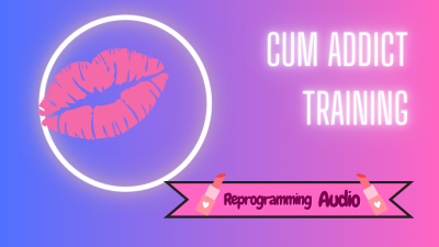 Cum Addict Training
