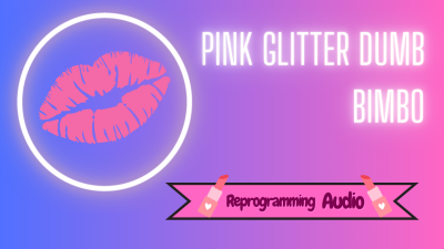 Pink Glitter Dumb Bimbo