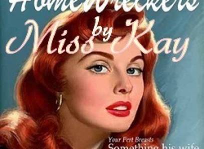 Home Wrecker By Miss Kay