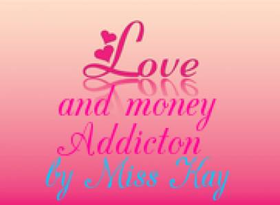 Love And Money Addiction By Miss Kay Audio Only