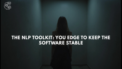 The Nlp Toolkit: You Edge To Keep The Software Stable