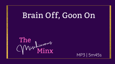 Brain Off- Goon On