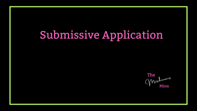 Submissive Application