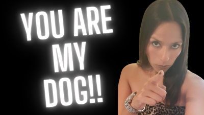 You Are My Dog -- By Goddess Selene. You're My Dog. Collared. Claimed