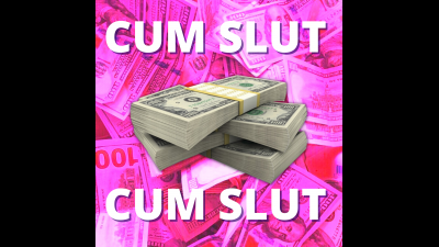 Cum Slut Mp3