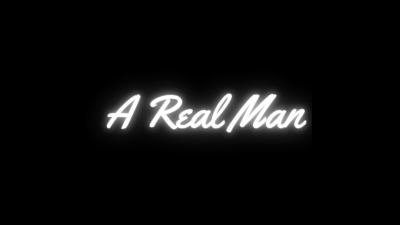 A Real Man