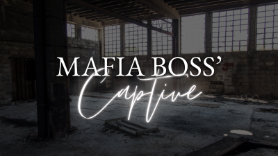 Mafia Boss' Captive