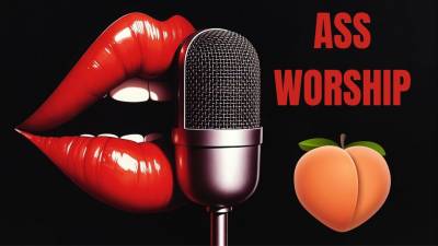 Female Ass Worship. Filthy Talk. Audio