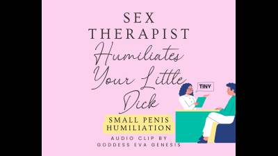 Sex Counselor Humiliates Your Little Dick
