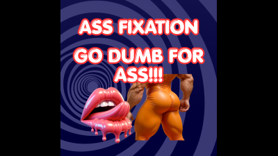 Dumb Dumb For Ass