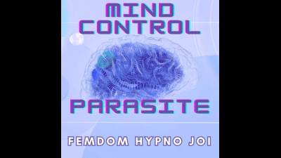 Audio: Mind Control Parasite JOI