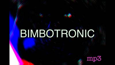 Bimbotronic