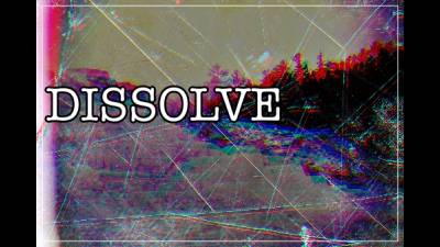 Dissolve