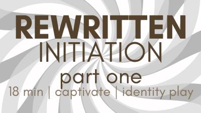 Rewritten: Indoctrination