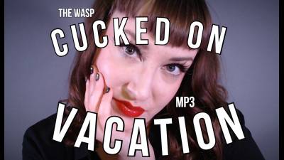 Cucked On Vacation Mp3 Audio